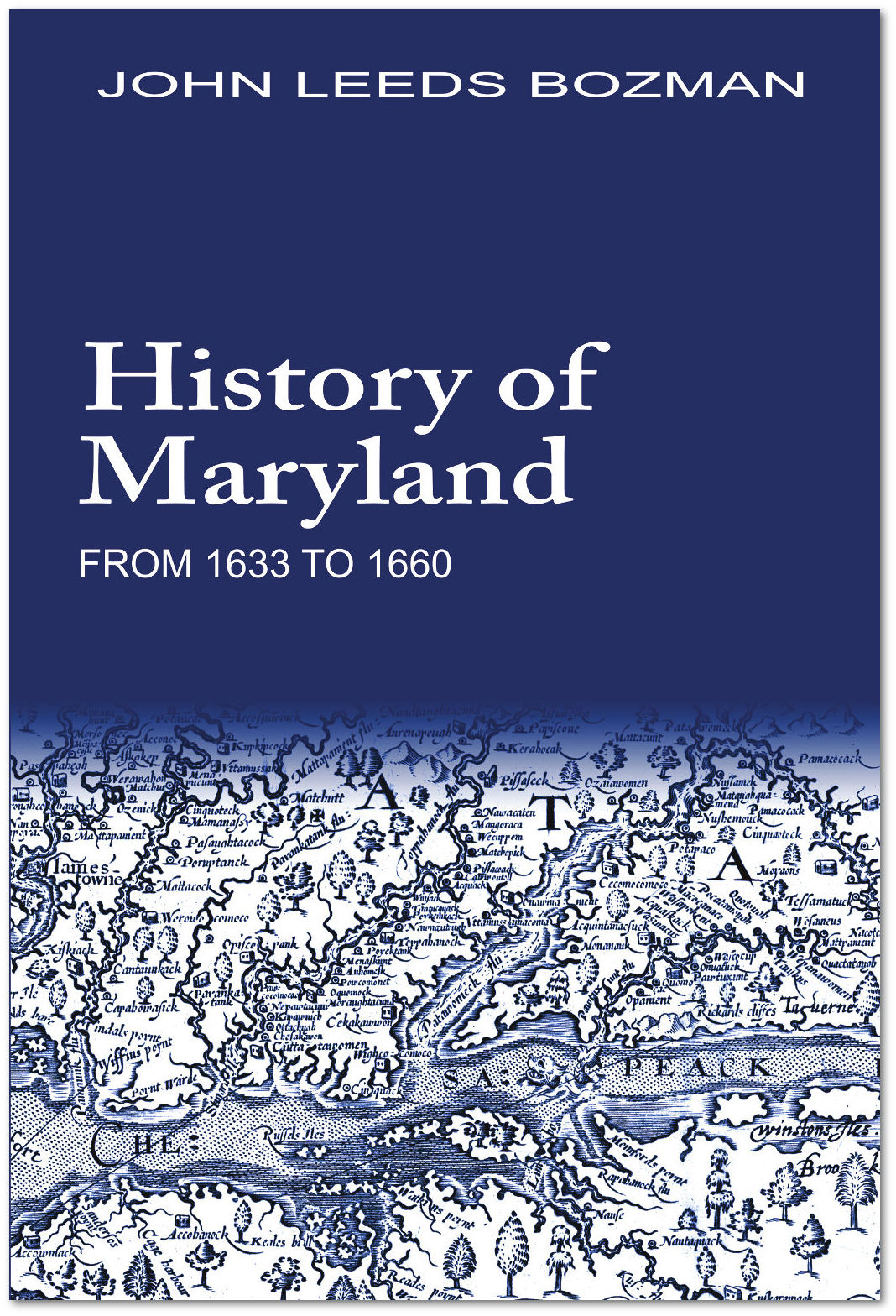 History of Maryland: John Leeds Bozman