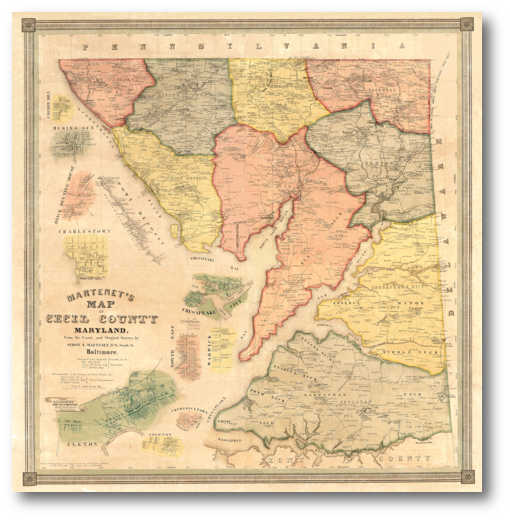 1858 Map of Cecil County: Simon J. Martenet